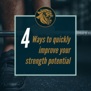 4 Ways to Quickly Improve Your Strength